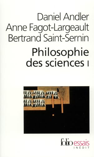 Philosophie des sciences, tome 1 (Folio Essais, Band 1)