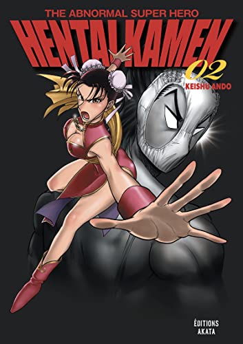 Hentai Kamen, The Abnormal Superhero - Tome 2 (VF) von AKATA
