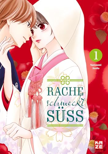 Rache schmeckt süß – Band 1