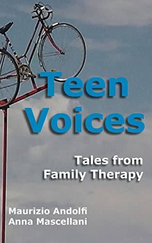 Teen Voices: Tales from Family Therapy