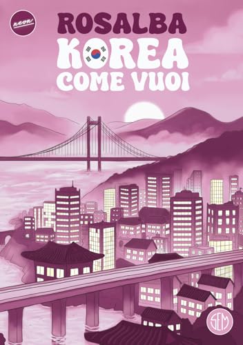 Korea come vuoi (Neon) von SEM