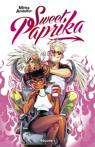 Mirka Andolfo's Sweet Paprika, Volume 1 (MIRKA ANDOLFO SWEET PAPRIKA TP)