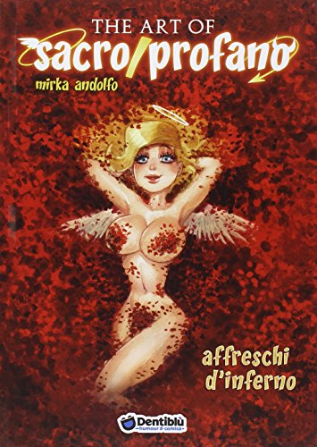 The art of sacro/profano. Affreschi d'inferno The art of sacro/profano. Affreschi d'inferno von LINGKU