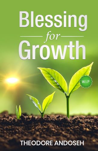 Blessing for Growth (Other Books, Band 20)