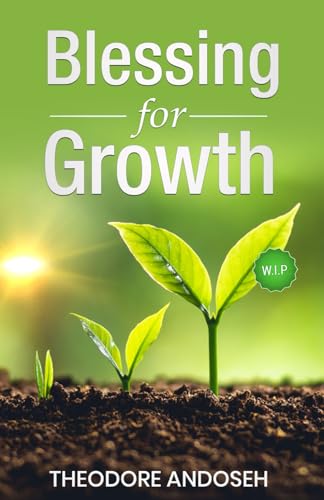 Blessing for Growth (Other Books, Band 20)