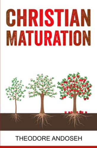 Christian Maturation (Other Books, Band 5)
