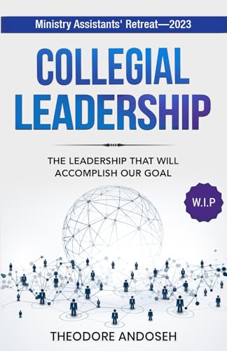 Collegial Leadership (Other Books, Band 22)