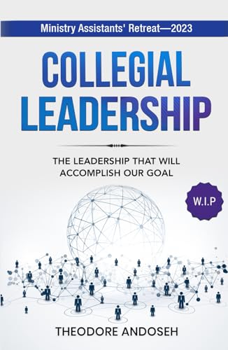Collegial Leadership (Other Books, Band 22)
