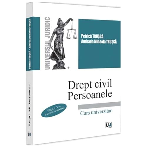 Drept Civil. Persoanele. Curs Universitar von Universul Juridic