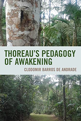 Thoreau's Pedagogy of Awakening von Hamilton Books