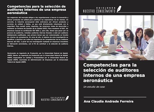 Competencias para la selección de auditores internos de una empresa aeronáutica: Un estudio de caso von Ediciones Nuestro Conocimiento