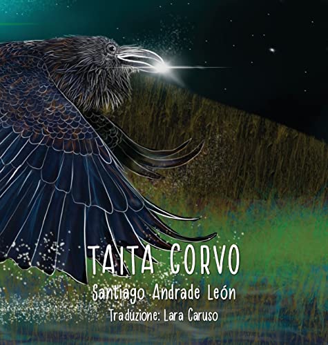 Taita Corvo Terza edizione: By Santiago Andrade León
