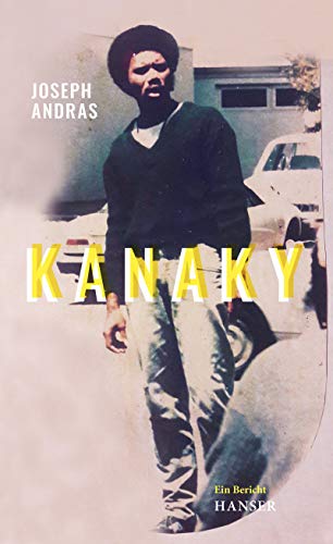 Kanaky: Auf den Spuren von Alphonse Dianou. Ein Bericht