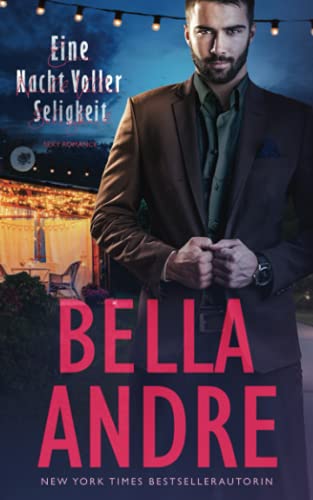 Eine Nacht Voller Seligkeit (Sexy Romance) von Oak Press