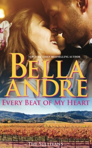 Every Beat Of My Heart: The Sullivans (Wedding Novella) von Oak Press