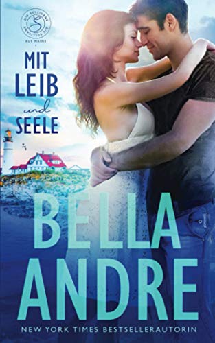 Mit Leib und Seele (Die Sullivans aus Maine 1) von Oak Press
