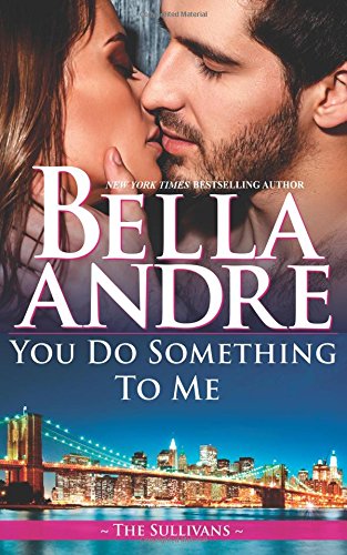 You Do Something To Me (The Sullivans) von Oak Press