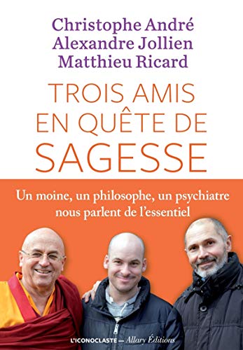 Trois amis en quête de sagesse von ICONOCLASTE