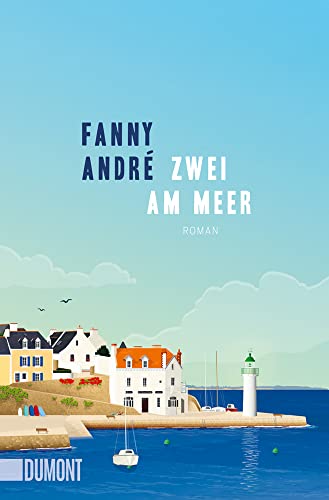 Zwei am Meer: Roman von DuMont Buchverlag GmbH & Co. KG