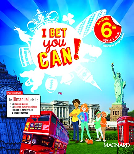 I Bet You Can! Anglais 6e (2017) - Manuel élève: Bimanuel Magnard : le manuel papier + la licence numérique Elève incluse. von MAGNARD