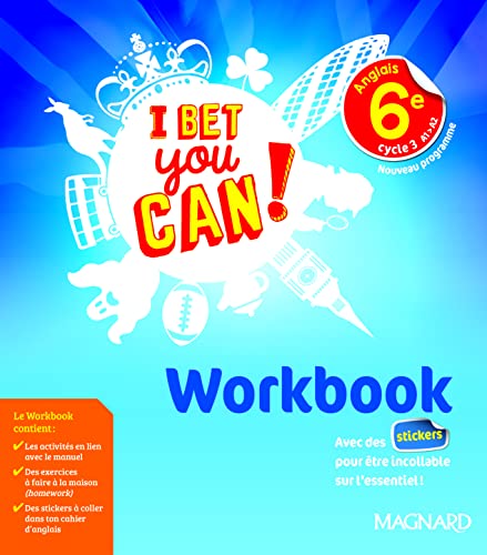 I Bet You Can! Anglais 6e (2017) - Workbook von MAGNARD