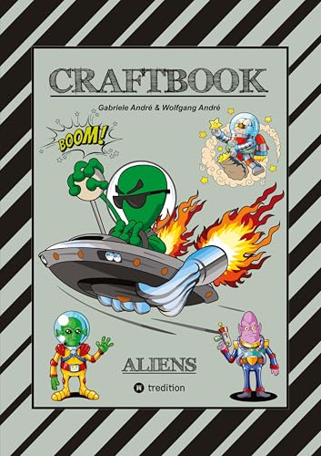 CRAFTBOOK - 100 SCIENCE FICTION MOTIVE - ALIEN - RAUMFAHRT - UFO - ASTRONAUTEN - KNIFFLIGE RÄTSEL - AUSSERIRDISCHE AUFGABEN - UNIVERSUM: ALIENS CRAFTBOOK - 100 SCIENCE FICTION MOTIVE - ALIEN - RAUMFAHRT - UFO - ASTRONAUTEN - KNIFFLIGE RÄTSEL - AUSSERIRDISCHE AUFGABEN - UNIVERSUM: ALIENS von tredition