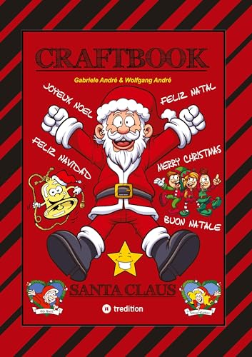 CRAFTBOOK - 150 SEITEN TOLLE WEIHNACHTLICHE MOTIVE - LUSTIGE AUFGABEN - KNIFFLIGE RÄSTEL - WEIHNACHTSMÄNNER - CHRISTMAS: SANTA CLAUS (CRAFTBOOK - Das kann ich!: FUNNY FACES)