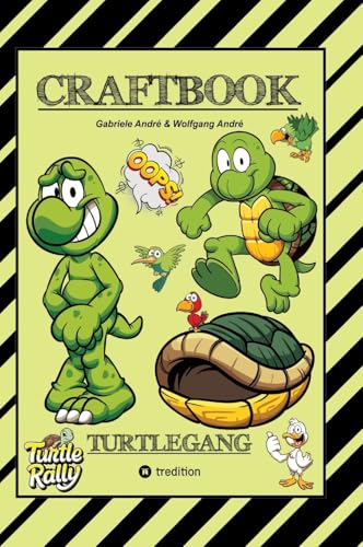 CRAFTBOOK - BASTELVORLAGE - LUSTIGES FAMILIENSPIEL - TURTLE RALLY - WITZIGE MOTIVE - KNIFFLIGE RÄTSEL & AUFGABEN - TURTLE: TURTLEGANG (CRAFTBOOK - Das kann ich!: FUNNY FACES) von tredition