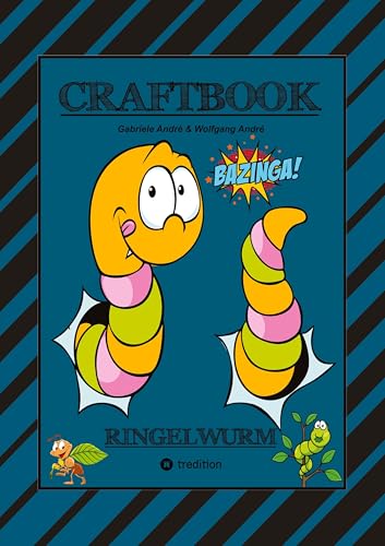 CRAFTBOOK - LUSTIGE AUSMALMOTIVE - KNIFFLIGE RÄTSEL - SPANNENDE AUFGABEN - WISSENSWERTES - DEINE LUSTIGE KURZGESCHICHTE - BASTELANLEITUNG: RINGELWURM (CRAFTBOOK - Das kann ich!: FUNNY FACES) CRAFTBOOK - LUSTIGE AUSMALMOTIVE - KNIFFLIGE RÄTSEL - SPANNENDE AUFGABEN - WISSENSWERTES - DEINE LUSTIGE KURZGESCHICHTE - BASTELANLEITUNG: RINGELWURM (CRAFTBOOK - Das kann ich!: FUNNY FACES) von tredition
