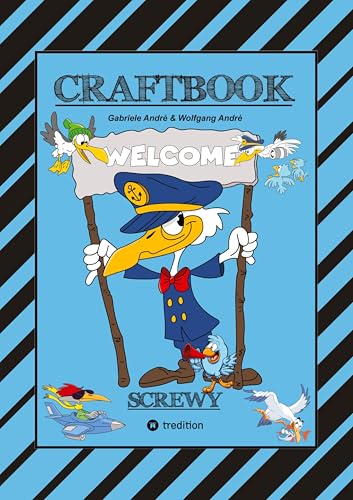 CRAFTBOOK - TOTAL VERRÜCKT - SCREWY MOTIVE - LUSTIG - SPASS - UNTERHALTSAM - KNIFFLIGE RÄTSEL - TIERE - MENSCHEN - ORTE - FREIZEIT - SPASSIG: SCREWY (Craftbook for Kids) von tredition