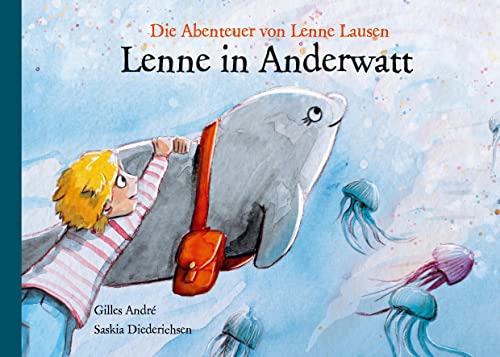 Lenne in Anderwatt: Die Abenteuer von Lenne Lausen