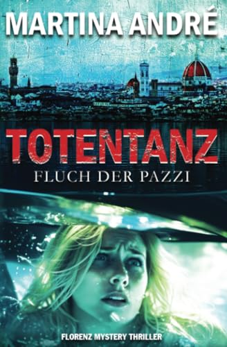 Totentanz: Fluch der Pazzi