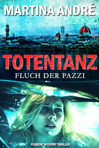 Totentanz: Fluch der Pazzi
