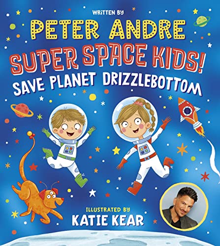 Super Space Kids! Save Planet Drizzlebottom von Scholastic