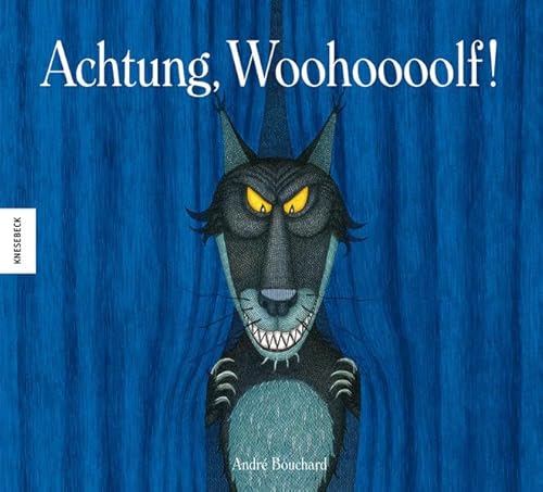 Achtung, Wolf! Achtung, Wolf!