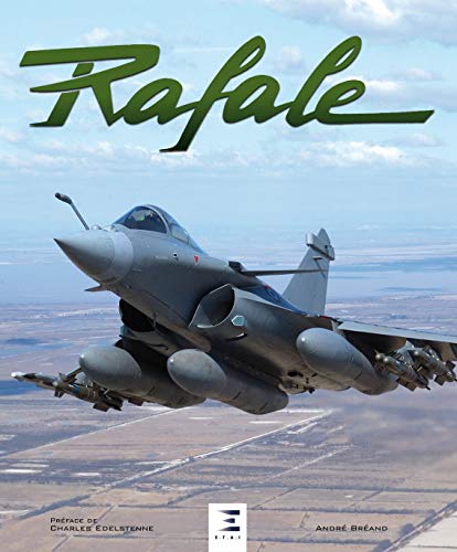 RAFALE: L'avion de combat multirôle von ETAI