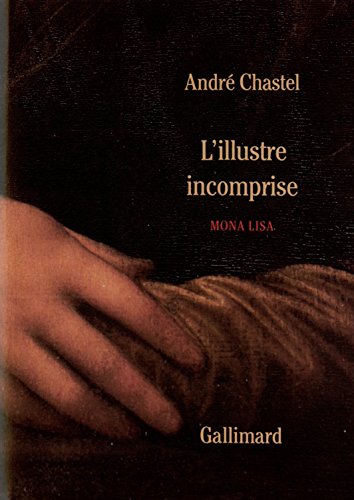 L'illustre incomprise (Art et Ecrivain) von Editions Gallimard
