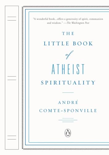 The Little Book of Atheist Spirituality von Penguin Books