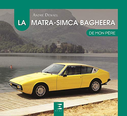 La Matra-Simca Bagheera von ETAI
