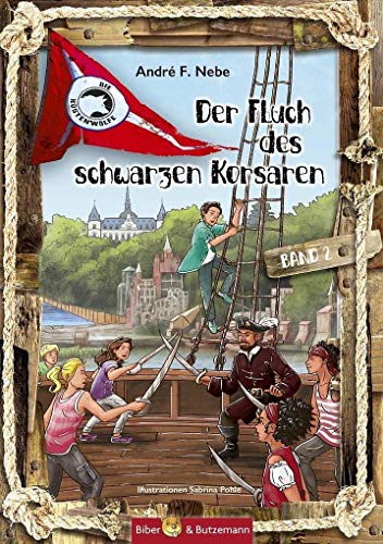 Die Küstenwölfe 2 - Der Fluch des Schwarzen Korsaren: Abenteur, Fantasy und Ferienabenteuer - Usedom von Biber & Butzemann