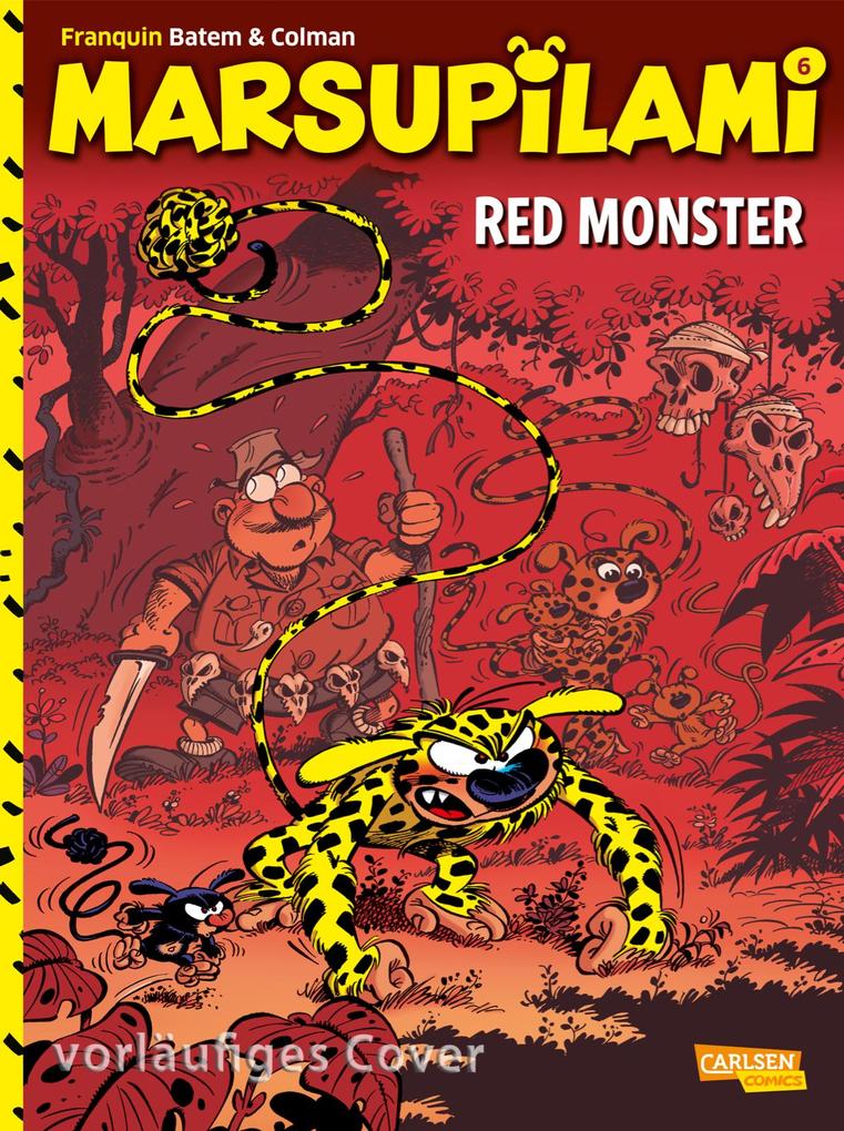 Marsupilami 06: Red Monster von Carlsen Verlag GmbH