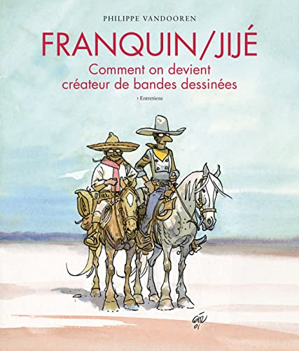 Franquin/Jijé ? Comment on devient créateur de bandes dessinées - Tome 0 - Franquin/Jijé ? Comment o Franquin/Jijé ? Comment on devient créateur de bandes dessinées - Tome 0 - Franquin/Jijé ? Comment o von NIFFLE