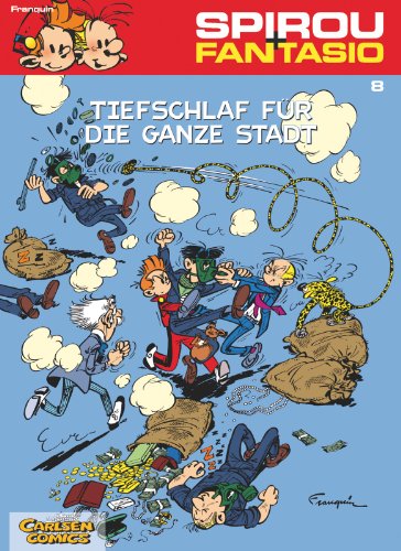 Spirou und Fantasio 8: Tiefschlaf für die ganze Stadt: Spannende Abenteuer für Mädchen und Jungen ab 8 (8)