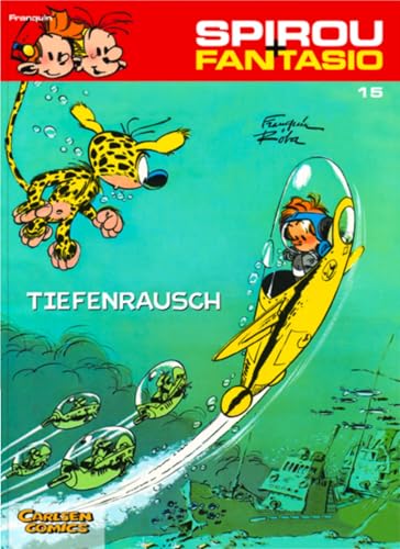 Spirou und Fantasio 15: Tiefenrausch: Spannende Abenteuer für Mädchen und Jungen ab 8 (15)