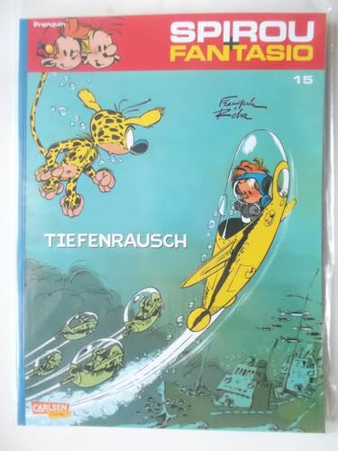 Spirou und Fantasio 15: Tiefenrausch: Spannende Abenteuer für Mädchen und Jungen ab 8 (15)