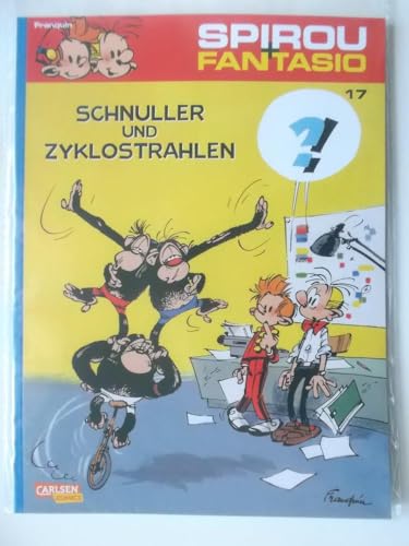 Spirou und Fantasio 17: Schnuller und Zyklostrahlen: Spannende Abenteuer für Mädchen und Jungen ab 8 (17) von Carlsen Verlag GmbH