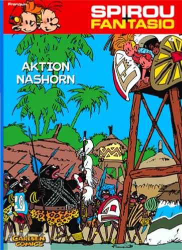 Spirou und Fantasio 4: Aktion Nashorn: Spannende Abenteuer für Mädchen und Jungen ab 8 (4) von CARLSEN COMICS
