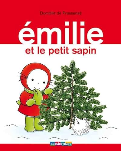 Emilie et le petit sapin von CASTERMAN