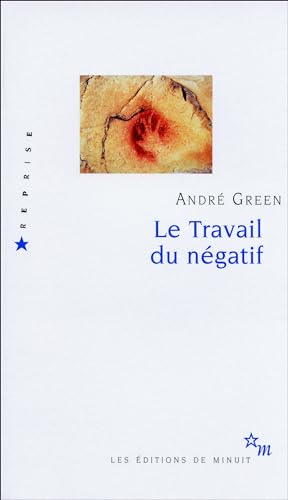 Le travail du négatif