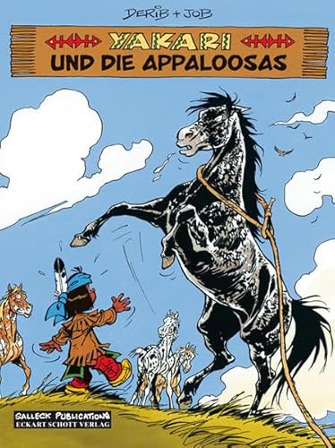 Yakari Band 31: Yakari und die Appaloosas